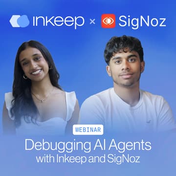 Cover Image for Debugging AI Agents: Observability Best Practices with Inkeep & SigNoz