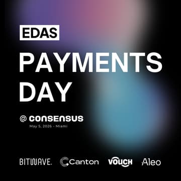 Cover Image for EDAS: Payments Day at Consensus 2026