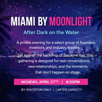 Cover Image for Israel Tech Week VIP : Miami by Moonlight