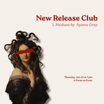 Cover Image for New Release Club: I, Medusa by Ayana Gray