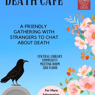 Cover Image for Death Cafe - Downtown Berkeley Central Library
