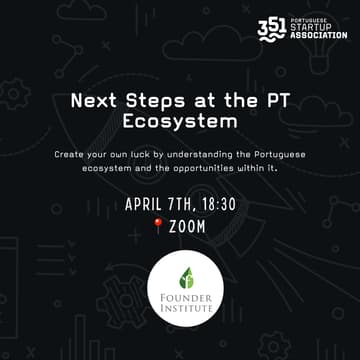 Cover Image for Startuppers: Next Steps at the PT Ecosystem