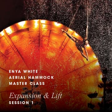 Cover Image for Enya White Aerial Hammock Master Class: Session 1 — Expansion & Lift