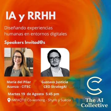 Cover Image for 🧠 The AI Collective Ecuador | Workshop: IA y RRHH, diseñando experiencias humanas en entornos digitales