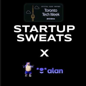 Cover Image for Startup Sweats x Alan - Toronto Tech Week 2026