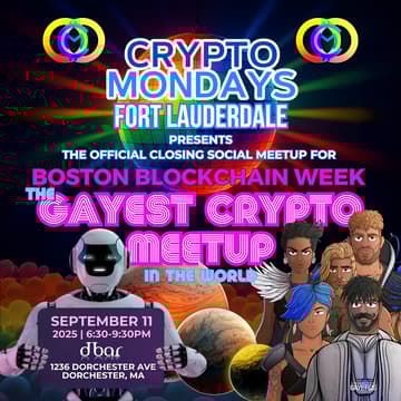 Cover Image for The Gayest Crypto Meetup in the World 🌈 by CryptoMondays Fort Lauderdale