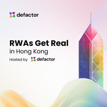 Cover Image for RWAs Get Real in Hong Kong