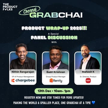 Cover Image for The Product Folks' GrabChai: Chennai