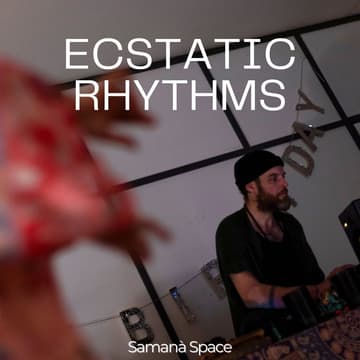 Cover Image for Ecstatic Rhythms 💃🎶🧘