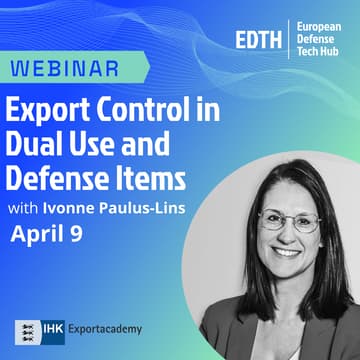 Cover Image for EDTH x IHK-Exportakademie — Export Control in Dual Use and Defense Items