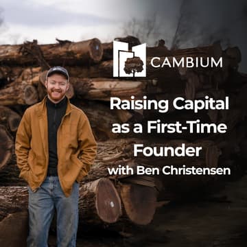Cover Image for Raising Capital as a First-Time Founder with Ben Christensen