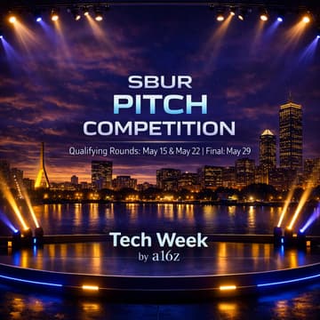 Cover Image for Sbur Pitch Competition May 22nd Qualifying Round: Tech Week by a16z