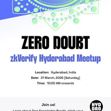 Cover Image for Zero Doubt: zkVerify Hyderabad Meetup