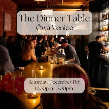 Cover Image for The Dinner Table: Saturday Brunch at Owa (Venice)