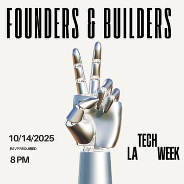 Cover Image for 🍹 Founder & Investor Mixer: #LATechWeek