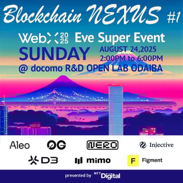 Cover Image for Blockchain NEXUS #1 - WebX 2025: Eve Super Event by NTT Digital