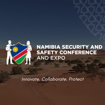 Cover Image for Namibia Security and Safety Conference and Expo
