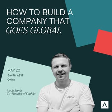Cover Image for How to Build a Company That Goes Global