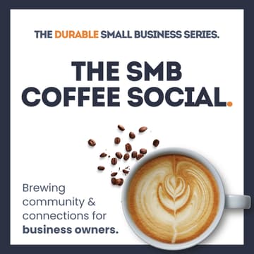 Cover Image for The Durable SMB Coffee Social