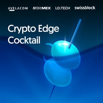 Cover Image for Crypto Edge Cocktail | Avelacom • BitMEX • LO:TECH • Swissblock