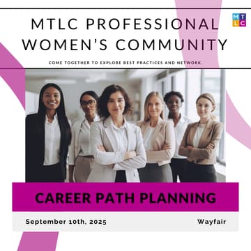 Cover Image for MTLC Professional Women's Meeting, Career Path Planning