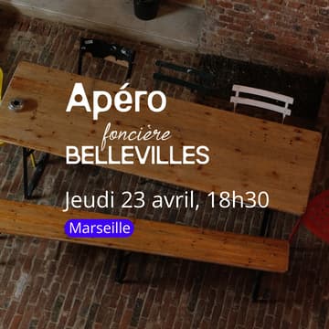 Cover Image for Apéro mensuel de la Foncière Bellevilles [Marseille]