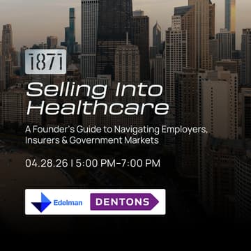 Cover Image for Selling Into Healthcare: A Founder’s Guide to Navigating Employers, Insurers & Government Markets