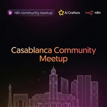 Cover Image for Casablanca n8n Community Meetup