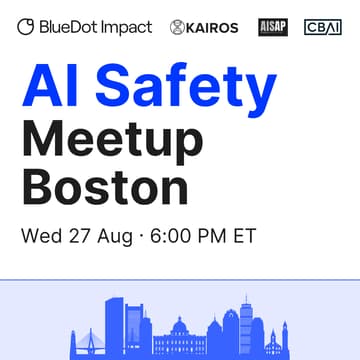 Cover Image for AI Safety Meet-up Boston