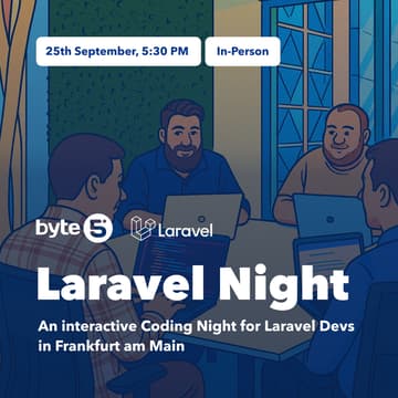 Cover Image for Laravel Night Frankfurt 💻 - Coding Event for Laravel Devs