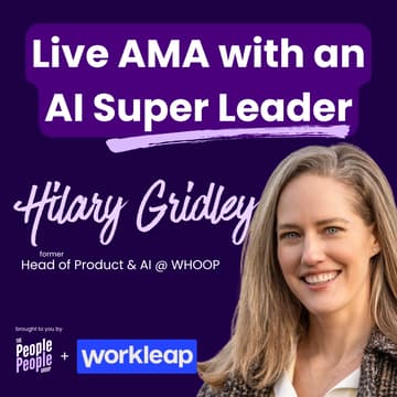 Cover Image for Live AMA with Hilary Gridley, Head of Core Product & AI  of WHOOP
