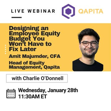 Cover Image for Webinar: Designing an Employee Equity Budget You Won’t Have to Fix Later