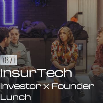 Cover Image for InsurTech Founder x Investor Lunch
