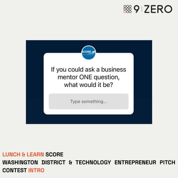 Cover Image for Lunch and Learn - SCORE Washington District & Technology Entrepreneur Pitch Contest