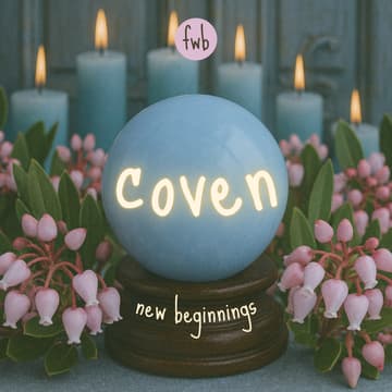 Cover Image for fwb 🔮 coven: new beginnings