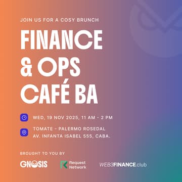 Cover Image for Web3 Finance and Ops Café BA - by Gnosis, Request Network & Web3Finance.Club
