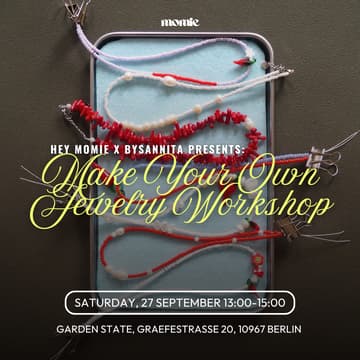Cover Image for HEY MOMIE x BySannita: Make Your Own Jewelry ⭐️