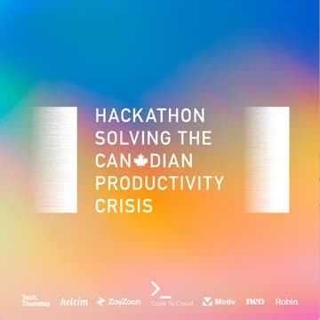 Cover Image for Hackathon - Solving the Canadian Productivity Crisis - Calgary