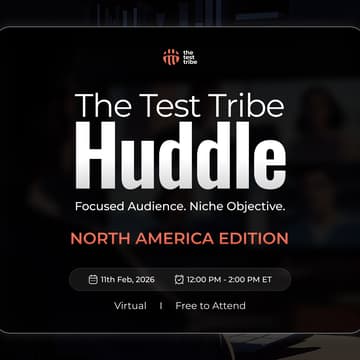 Cover Image for The Test Tribe Huddle (North America Edition)
