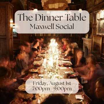 Cover Image for The Dinner Table x Maxwell Social Tribeca: Open Bar Cocktail Mixer