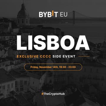 Cover Image for Crypto Meets Real Life — Bybit EU Side Event | CCCC Lisboa 2025 -  🎉 WELCOME GIFT FOR EARLY ARRIVALS
