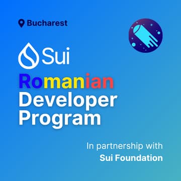 Cover Image for Sui Romanian Developer Program - Bucharest 30-31 Aug Edition