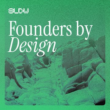 Cover Image for Founders by Design: When design meets entrepreneurship