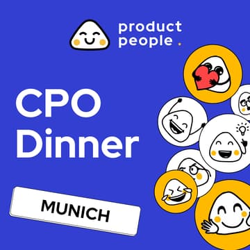 Cover Image for π©πͺ Munich CPO Dinner | Product People