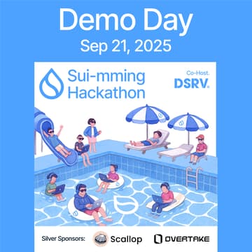 Cover Image for Demo Day: Sui-mming Hackathon 2025