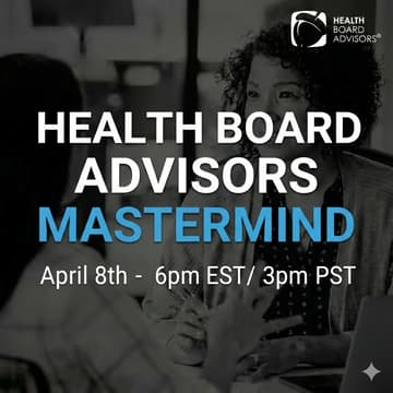 Cover Image for Health Board Advisors Mastermind