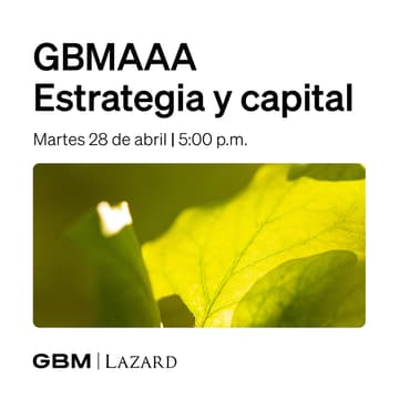 Cover Image for GBMAAA | Estrategia y capital