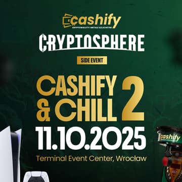 Cover Image for Cashify & Chill #2 - Side event CryptoSphere 11.10.2025