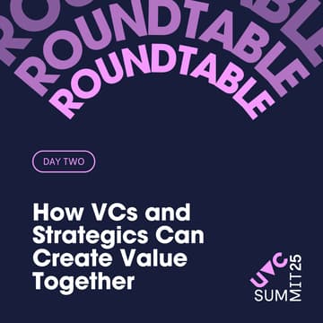 Cover Image for How VCs and Strategics Can Create Value Together