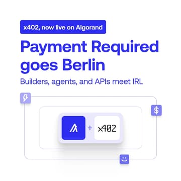 Cover Image for Algorand Builders Berlin: x402 payments workshop & 2026 Berlin community launch